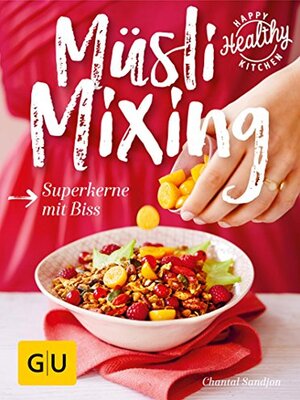 cover image of Müsli Mixing